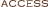 ACCESS